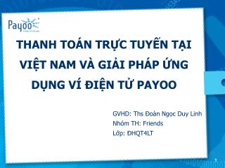 THANH TOÁN TRỰC TUYẾN TẠI VIỆT NAM VÀ GIẢI PHÁP ỨNG DỤNG VÍ ĐIỆN TỬ PAYOO