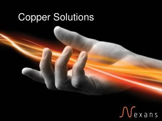 Copper Solutions