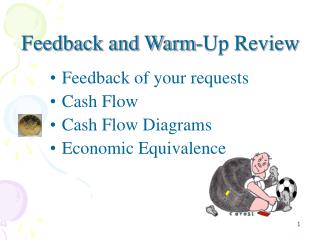 Feedback and Warm-Up Review