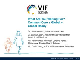 What Are You Waiting For? Common Core + Global = Global Ready