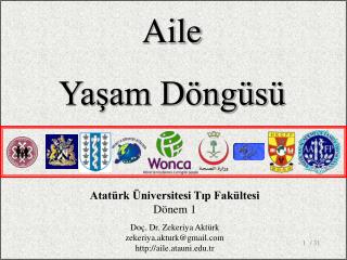 Atatürk Üniversitesi Tıp Fakültesi Dönem 1