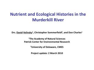 Nutrient and Ecological Histories in the Murderkill River