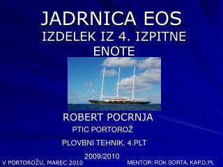 JADRNICA EOS