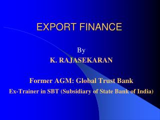 EXPORT FINANCE