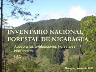 INVENTARIO NACIONAL FORESTAL DE NICARAGUA