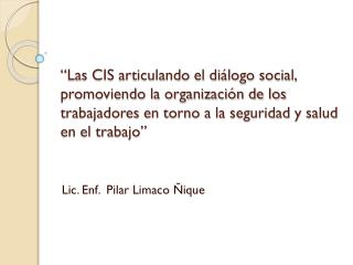Lic. Enf . Pilar Limaco Ñique