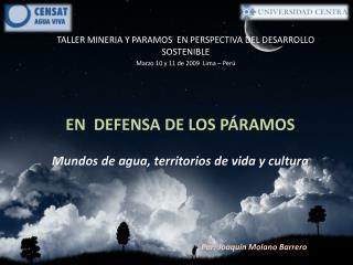 TALLER MINERIA Y PARAMOS EN PERSPECTIVA DEL DESARROLLO SOSTENIBLE