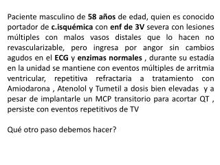 ECG Nº 1 ingreso a UCC