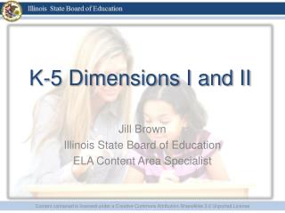 K-5 Dimensions I and II