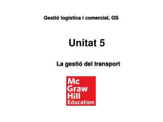 La gestió del transport