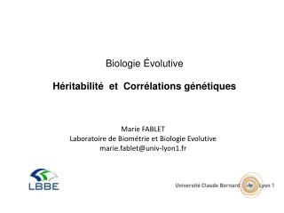 Biologie Évolutive Héritabilité et Corrélations génétiques