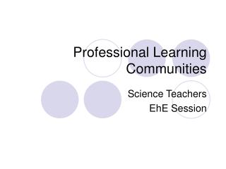 Professional Learning Communities