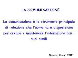 LA COMUNICAZIONE