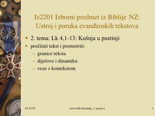Iz2201 Izborni predmet iz Biblije NZ: Ustroj i poruka evanđeoskih tekstova