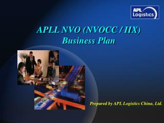 APLL NVO (NVOCC / IIX) Business Plan