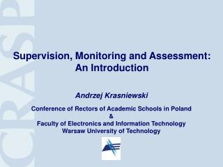 Supervision, Monitoring and Assessment: An Introduction
