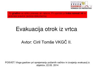 Evakuacija otrok iz vrtca