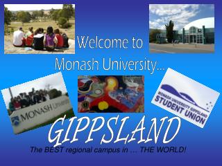 The BEST regional campus in … THE WORLD!