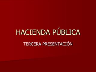HACIENDA PÚBLICA