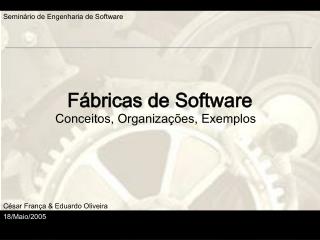 Fábricas de Software