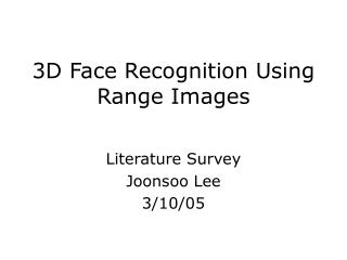 3D Face Recognition Using Range Images