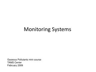 Monitoring Systems