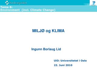 MILJØ og KLIMA