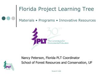 Florida Project Learning Tree Materials • Programs • Innovative Resources