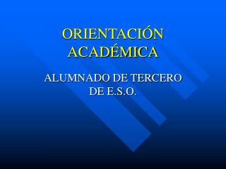 ORIENTACIÓN ACADÉMICA