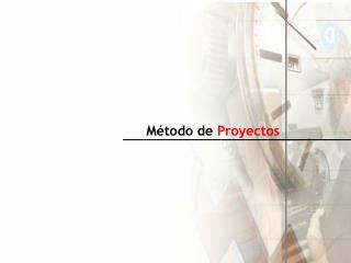 Método de Proyectos