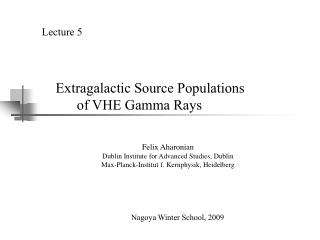 Extragalactic Source Populations of VHE Gamma Rays