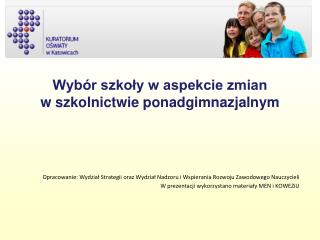 Wybór szkoły w aspekcie zmian w szkolnictwie ponadgimnazjalnym