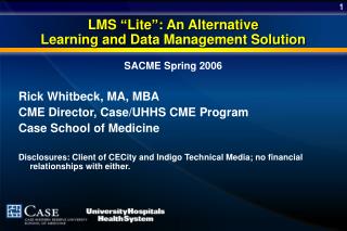 LMS “Lite”: An Alternative Learning and Data Management Solution