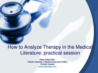 How to Analyze Therapy in the Medical Literature: practical session