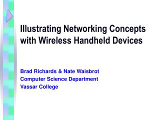 Illustrating Networking Concepts with Wireless Handheld Devices