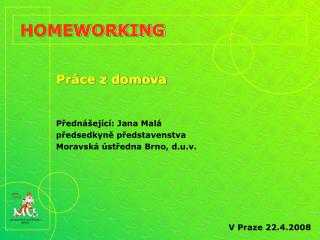 HOMEWORKING