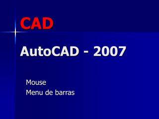 CAD AutoCAD - 2007