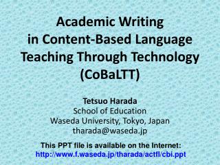 Academic Writing in Content-Based Language Teaching Through Technology (CoBaLTT)