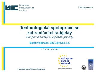 Technologická spolupráce se zahraničními subjekty