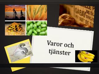 Varor och tjänster