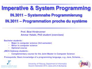 Prof. Béat Hirsbrunner Ammar Halabi, PhD student (exercises)