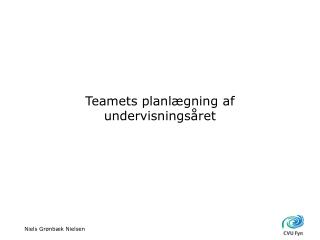 Teamets planlægning af undervisningsåret