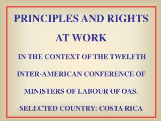 PRINCIPLES AND RIGHTS AT WORK