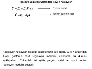 Tesadüfi Değişken Olarak Regresyon Katsayıları