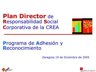 Plan Director de R esponsabilidad S ocial C orporativa de la CREA