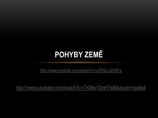 POHYBY ZEMĚ