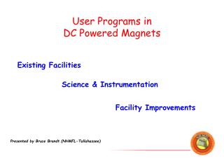 User Programs in DC Powered Magnets