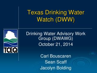 Texas Drinking Water Watch (DWW)