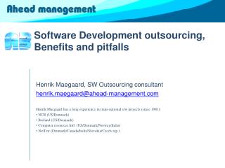 Software Development outsourcing, Benefits and pitfalls