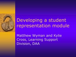 Developing a student representation module